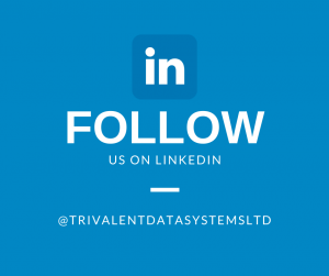Connect with us on LinkedIn - Trivalent Data Systems